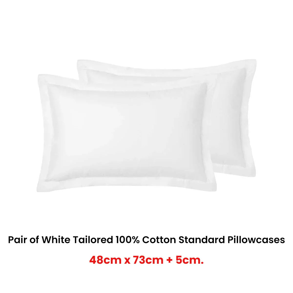 Accessorize Pair of White Tailored Hotel Deluxe Cotton Standard Pillowcases - Mekamart Australia
