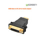 UGREEN HDMI Male to DVI (24+5) Female adapter (20123)